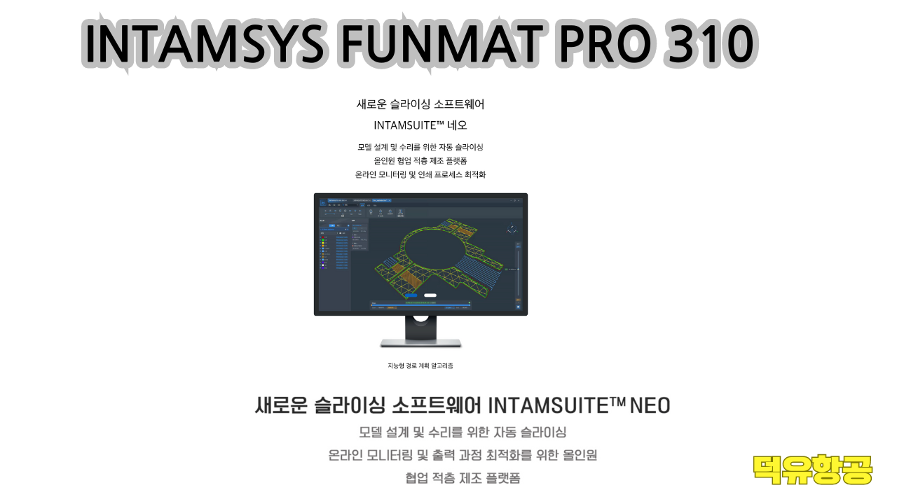 INTAMSYS FUNMAT PRO 310 IDEX